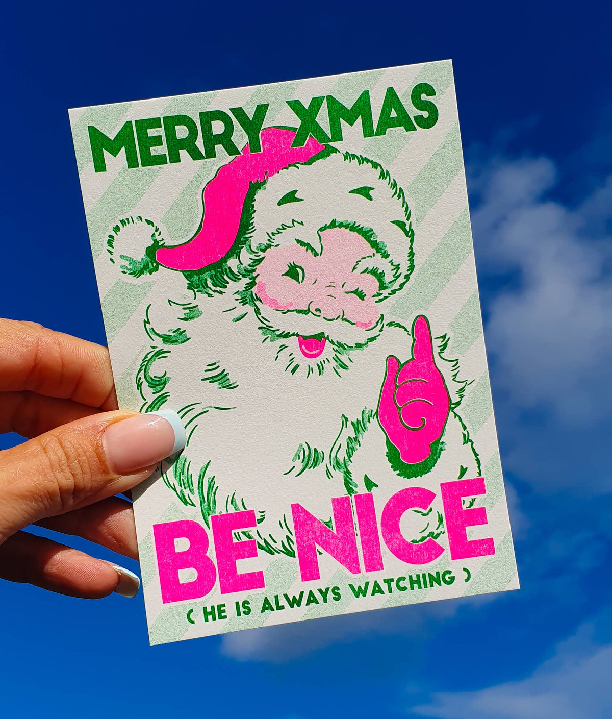 Postkarte - Be Nice he is always watching