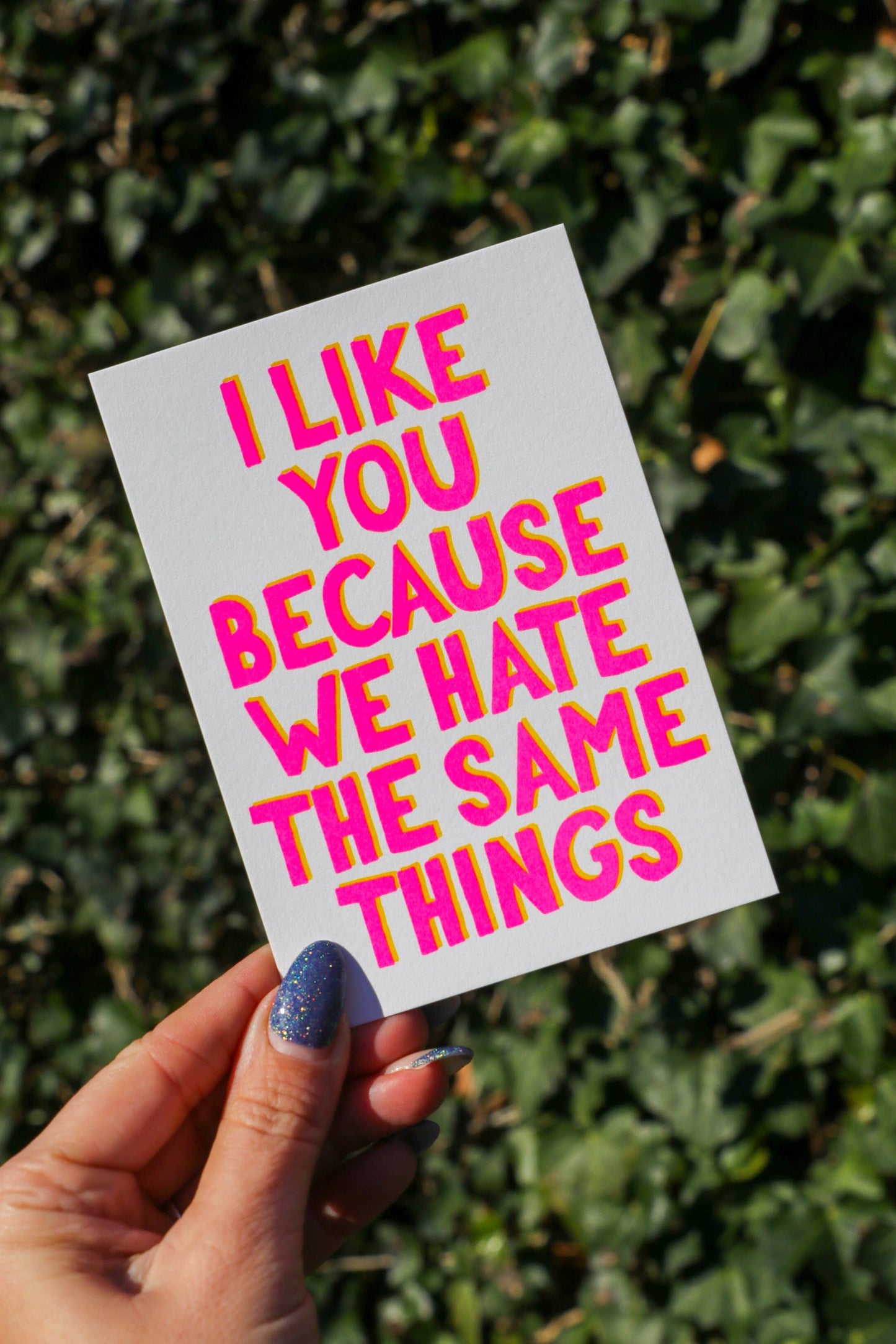 Postkarte - I Like You Because We Hate The Same Things