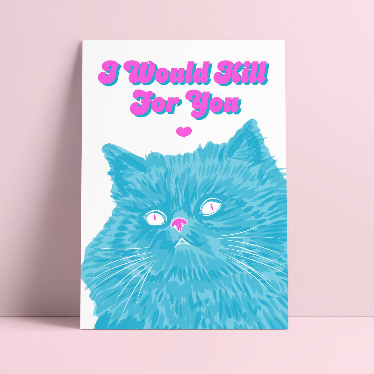 Postkarte - I would Kill For You
