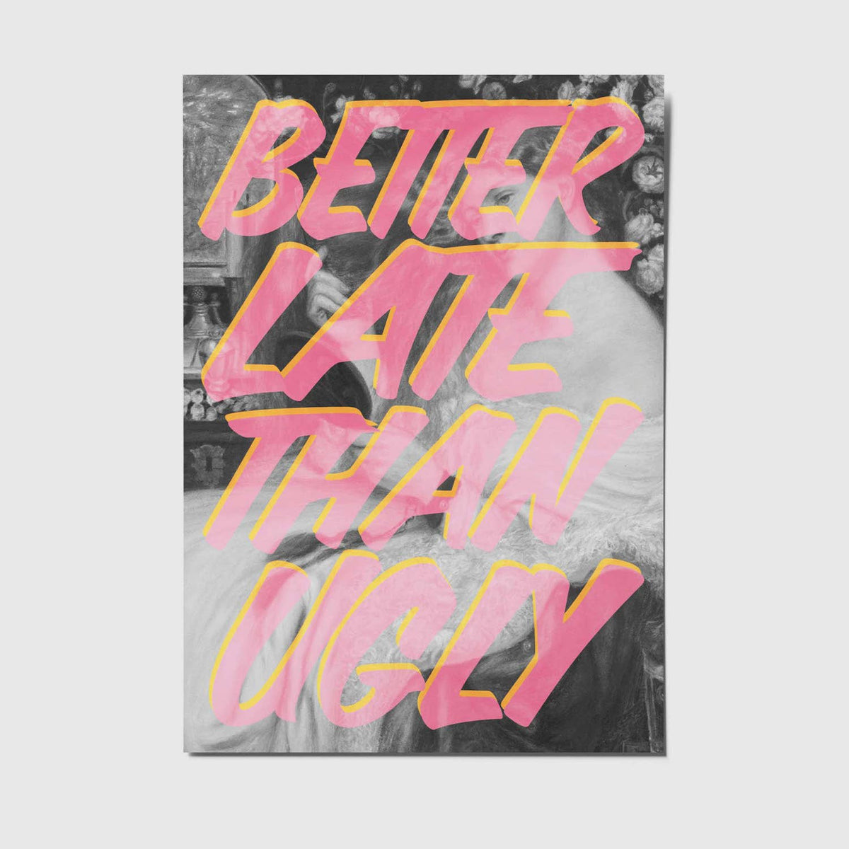Postkarte - Better late than ugly