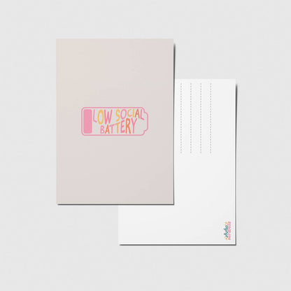 Postkarte - Low social battery