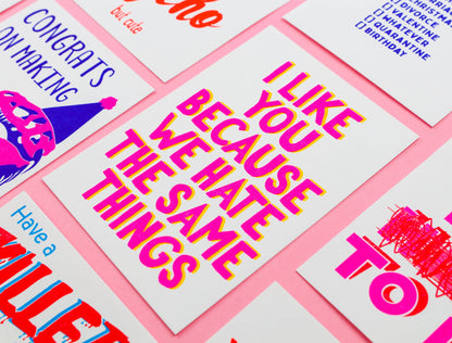 Postkarte - I Like You Because We Hate The Same Things