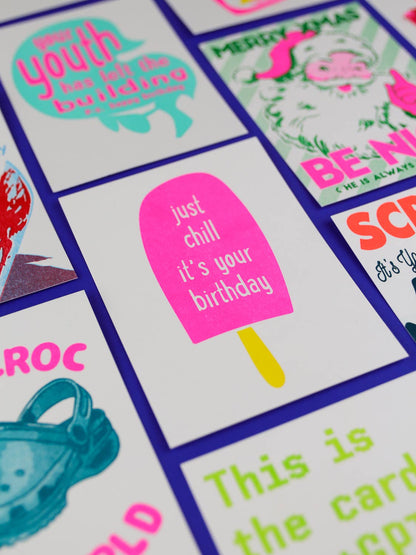 Postkarte - Just Chill It's Your Birthday